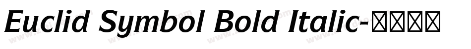 Euclid Symbol Bold Italic字体转换